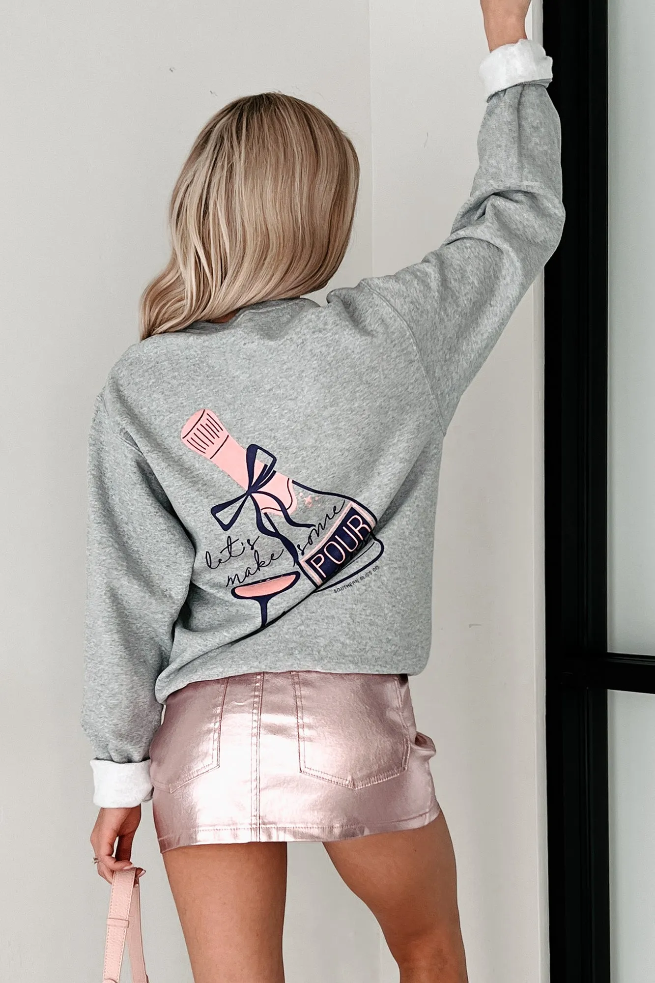 "Let's Make Some POUR Decisions" Double-Sided Graphic Sweatshirt (Grey)